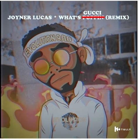 Joyner Lucas – What's Poppin Remix (